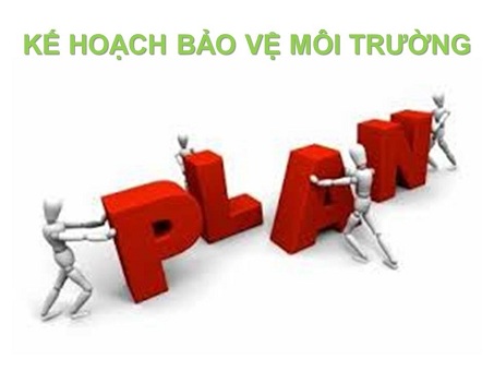 Kế hoạch bảo vệ môi trường Kế hoạch bảo vệ môi trường