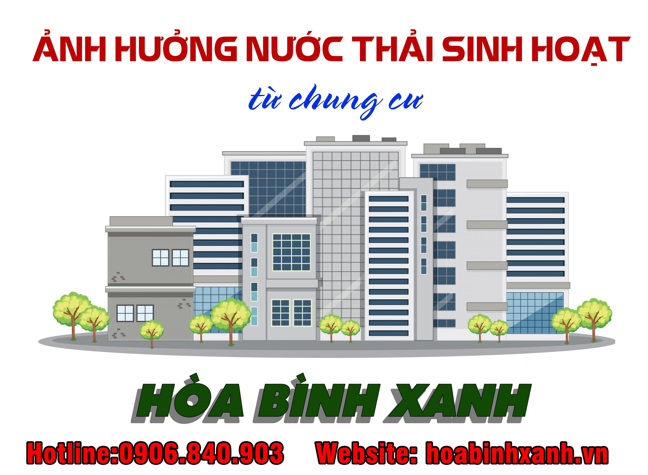 Xử lý nước thải sinh hoạt chung cư Xử lý nước thải sinh hoạt chung cư