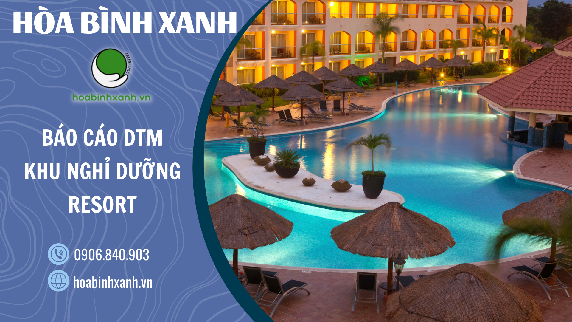 Báo cáo DTM khu nghỉ dưỡng Resort