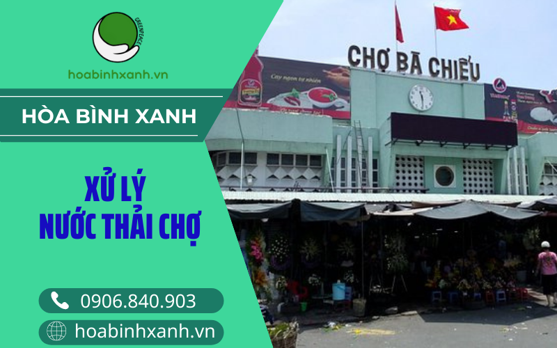 Xử lý nước thải chợ Xử lý nước thải chợ