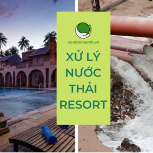 Xử lý nước thải resort (1)