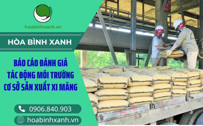 Báo cáo ĐTM nhà máy sản xuất xi măng Báo cáo ĐTM nhà máy sản xuất xi măng