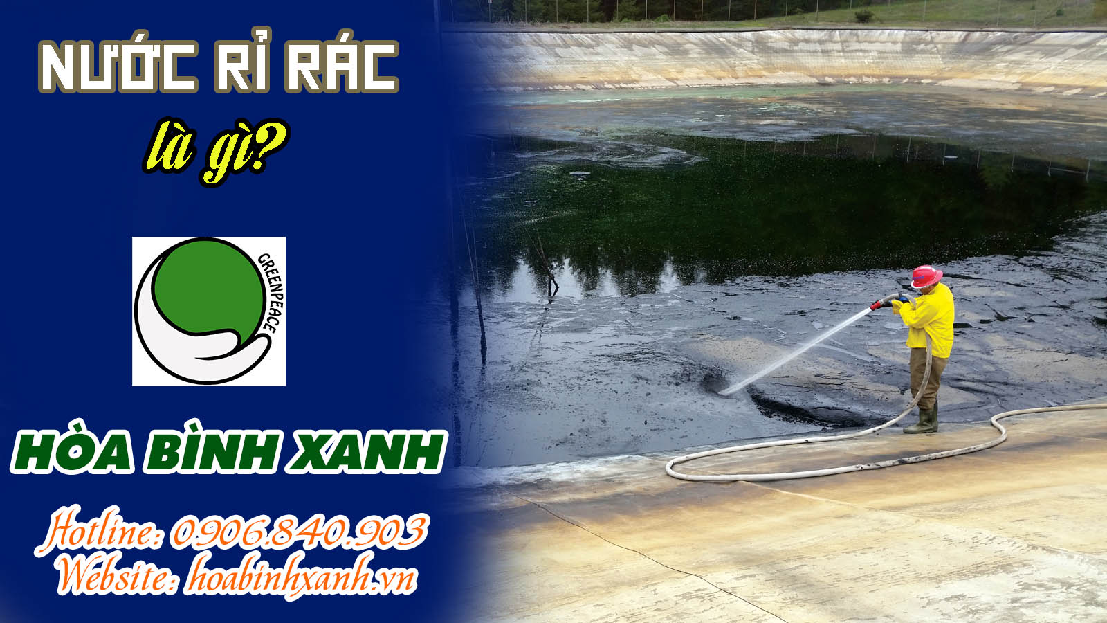 Nước rỉ rác là gì? Xử lý nước rỉ rác Nước rỉ rác là gì? Xử lý nước rỉ rác