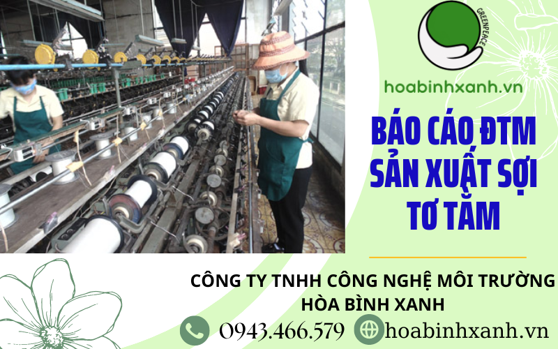 Báo cáo ĐTM sản xuất sợi tơ tằm