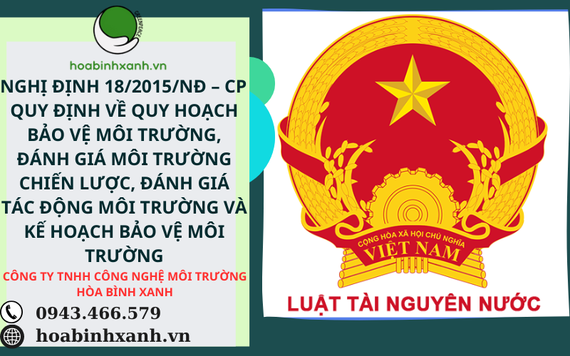 Nghị định 182015NĐ-CP Quy định về quy hoạch BVMT, ĐMC, ĐTM và kế hoạch BVMT