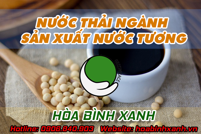 Nước thải sản xuất nước tương Nước thải sản xuất nước tương