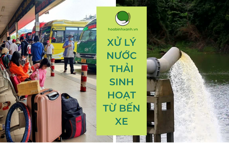 Xử lý nước thải sinh hoạt từ bến xe (1)
