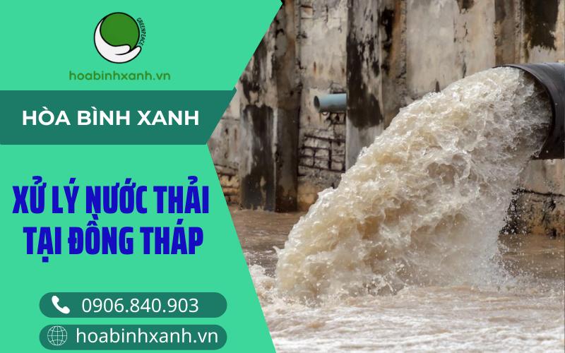 Xử lý nước thải tại Đồng Tháp Xử lý nước thải tại Đồng Tháp