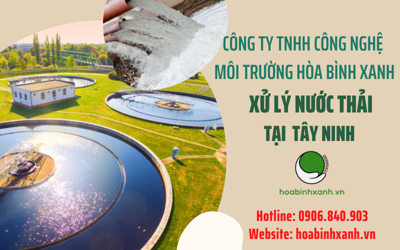 Xử lý nước thải tại Tây Ninh Xử lý nước thải tại Tây Ninh