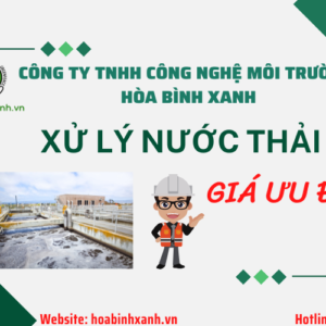 Xử lý nước thải giá ưu đãi