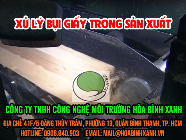 Xử lý bụi giấy trong sản xuất