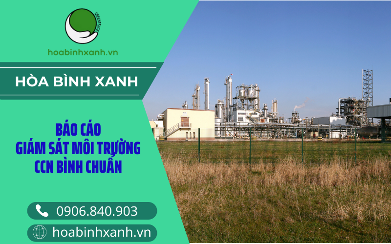 Báo cáo giám sát môi trường CCN Bình Chuẩn Báo cáo giám sát môi trường CCN Bình Chuẩn