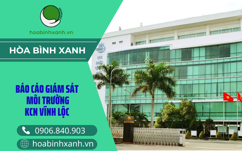 Báo cáo giám sát môi trường KCN Vĩnh lộc Báo cáo giám sát môi trường KCN Vĩnh lộc