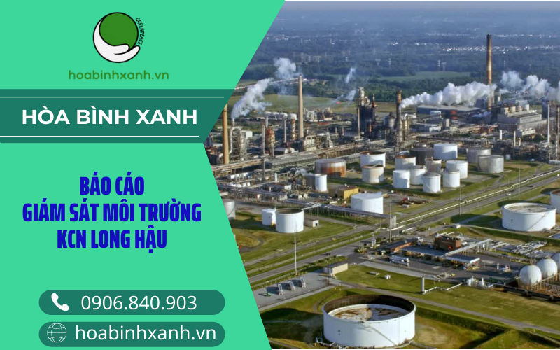 Báo cáo giám sát môi trường KCN Long Hậu Báo cáo giám sát môi trường KCN Long Hậu