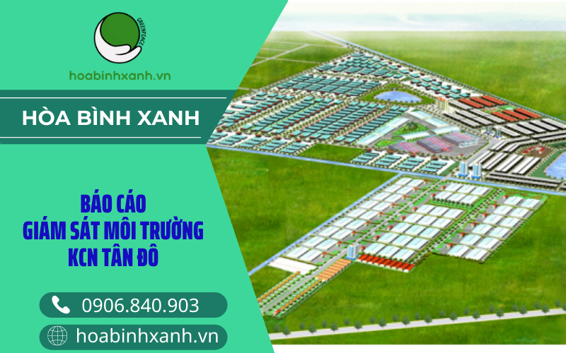 Báo cáo giám sát môi trường KCN Tân Đô Báo cáo giám sát môi trường KCN Tân Đô
