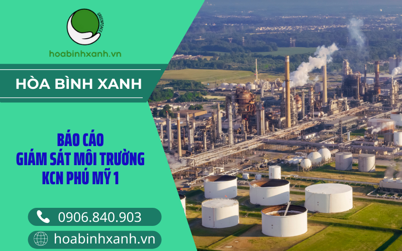 Báo cáo giám sát môi trường KCN Phú Mỹ 1 Báo cáo giám sát môi trường KCN Phú Mỹ 1