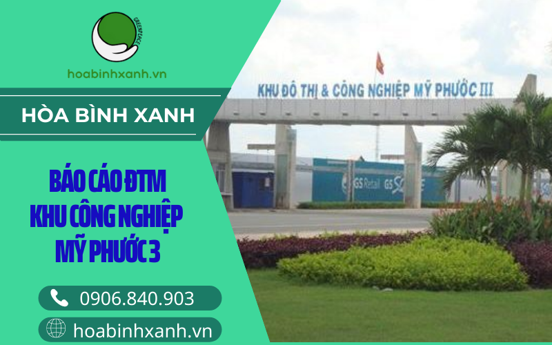 Báo cáo ĐTM khu công nghiệp Mỹ Phước 3 Báo cáo ĐTM khu công nghiệp Mỹ Phước 3
