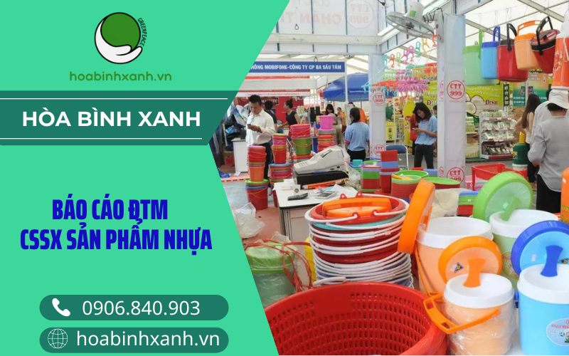 Báo cáo ĐTM cssx sản phẩm nhựa
