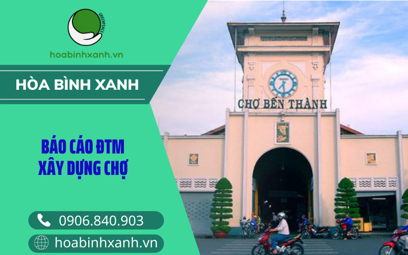 Báo cáo ĐTM xây dựng chợ Báo cáo ĐTM xây dựng chợ