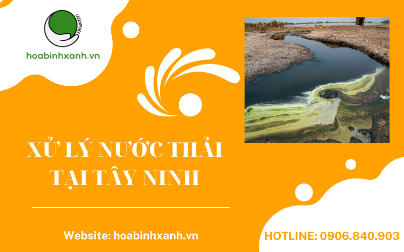 Xử lý nước thải tại Tây Ninh Xử lý nước thải tại Tây Ninh