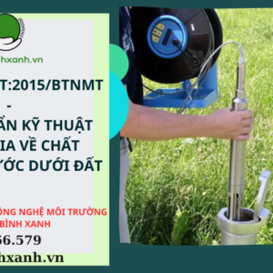 QCVN 09-MT2015BTNMT -  QUY CHUẨN KỸ THUẬT QUỐC GIA VỀ CHẤT LƯỢNG NƯỚC DƯỚI ĐẤT