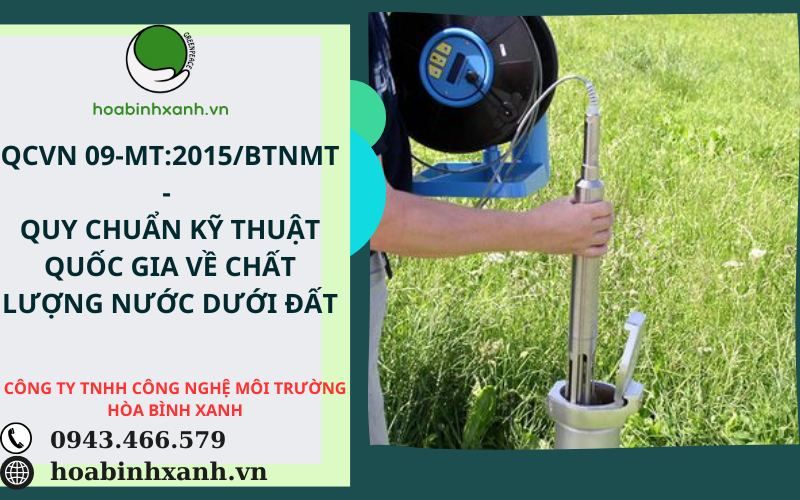 QCVN 09-MT2015BTNMT - QUY CHUẨN KỸ THUẬT QUỐC GIA VỀ CHẤT LƯỢNG NƯỚC DƯỚI ĐẤT