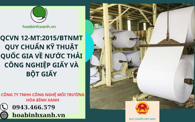 QCVN 12-MT:2015/BTNMT QUY CHUẨN KỸ THUẬT QUỐC GIA VỀ NƯỚC THẢI CÔNG NGHIỆP GIẤY VÀ BỘT GIẤY