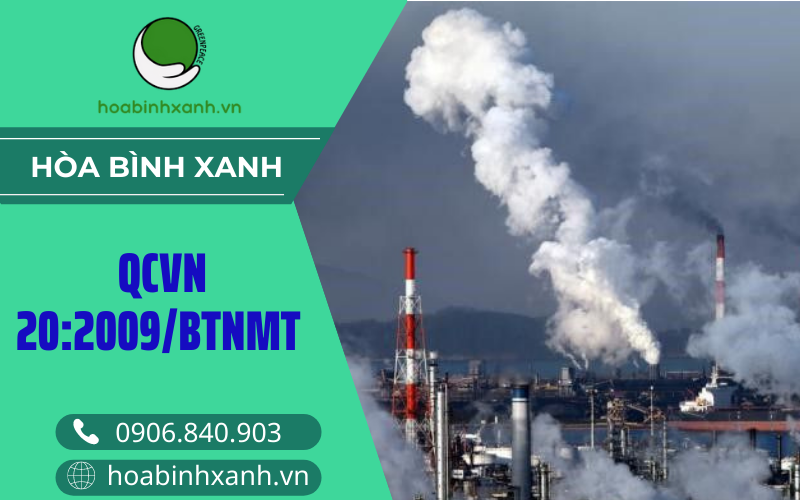 QCVN 20:2009/BTNMT- Quy chuẩn kỹ thuật quốc gia về khí thải công nghiệp đối với một số chất hữu cơ QCVN 20:2009/BTNMT- Quy chuẩn kỹ thuật quốc gia về khí thải công nghiệp đối với một số chất hữu cơ