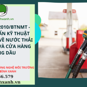 QCVN 29:2010/BTNMT - QUY CHUẨN KỸ THUẬT QUỐC GIA VỀ NƯỚC THẢI CỦA KHO VÀ CỬA HÀNG XĂNG DẦU