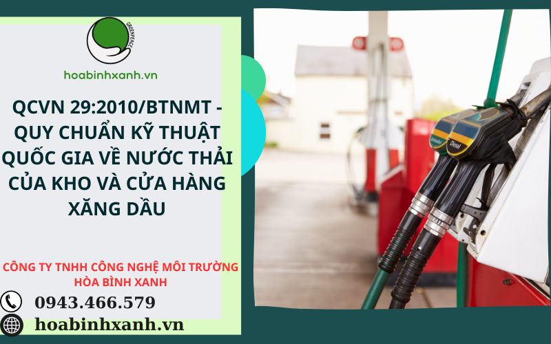 QCVN 29:2010/BTNMT - QUY CHUẨN KỸ THUẬT QUỐC GIA VỀ NƯỚC THẢI CỦA KHO VÀ CỬA HÀNG XĂNG DẦU