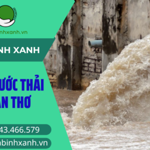 Dịch vụ xử lý nước thải tại Cần Thơ