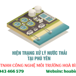 Hiện trang xử lý nước thải tại Phú Yên