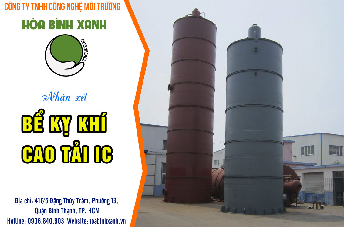 Nhận xét về bể kỵ khí cao tải IC