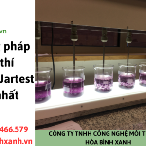 Phương pháp làm thí nghiệm Jartest mới nhất