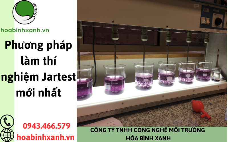 Phương pháp làm thí nghiệm Jartest mới nhất