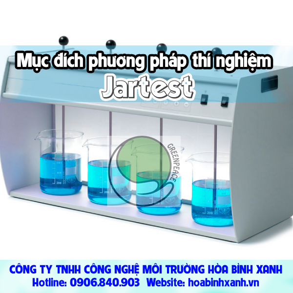 Mục đích phương pháp thí nghiệm Jartest