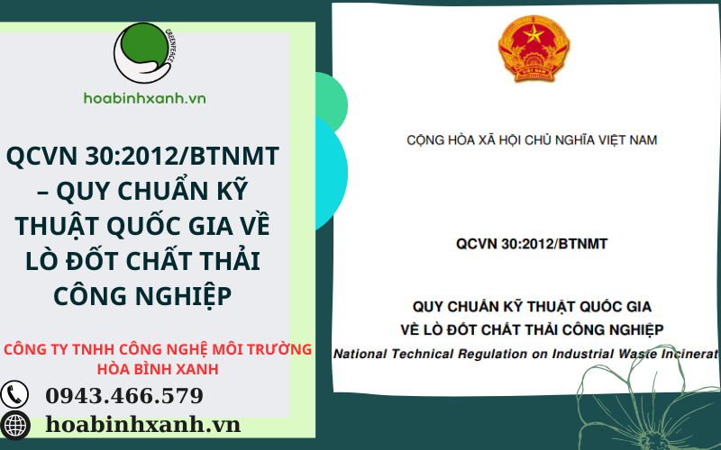 QCVN 302012BTNMT – QUY CHUẨN KỸ THUẬT QUỐC GIA VỀ LÒ ĐỐT CHẤT THẢI CÔNG NGHIỆP