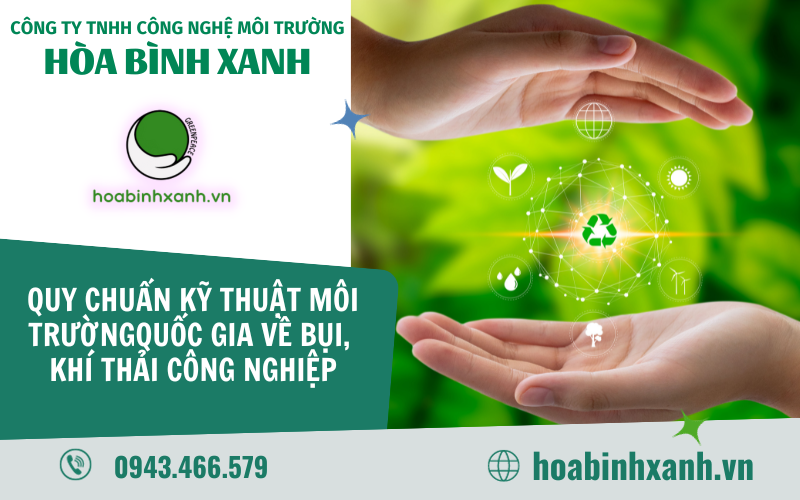 Quy chuẩn kỹ thuật môi trường quốc gia về bụi, khí thải công nghiệp