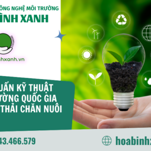 Quy chuẩn kỹ thuật môi trường quốc gia về nước thải chăn nuôi