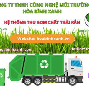 HỆ THỐNG THU GOM CHẤT THẢI RẮN