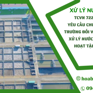 TCVN 7222: 2002 YÊU CẦU CHUNG VỀ MÔI TRƯỜNG ĐỐI VỚI CÁC TRẠM XỬ LÝ NƯỚC