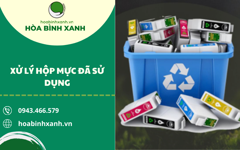 XỬ LÝ HỘP MỰC ĐÃ SỬ DỤNG