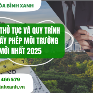 Hồ sơ thủ tục quy trình lập giấy phép 2025Hồ sơ thủ tục quy trình lập giấy phép 2025