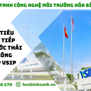KHU CÔNG NGHIỆP VSIP - BẢNG TIÊU CHUẨN TIẾP NHẬN NƯỚC THẢI