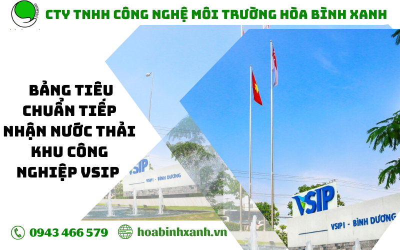 KHU CÔNG NGHIỆP VSIP - BẢNG TIÊU CHUẨN TIẾP NHẬN NƯỚC THẢI
