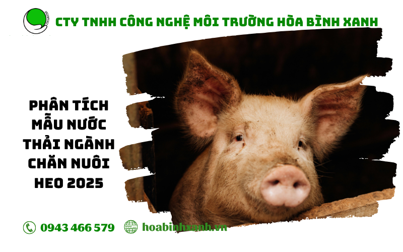 PHÂN TÍCH MẪU NƯỚC THẢI CHĂN NUÔI HEO