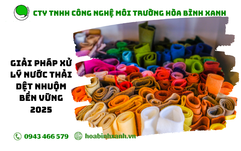 Phuong pháp xu ly nuoc thai det nhuom hieu qua