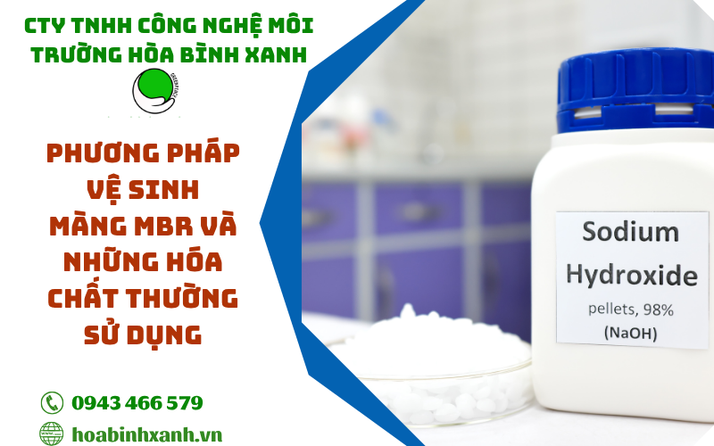 Phương pháp vệ sinh màng MBR và những hóa chất thường sử dụng