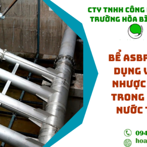 Bể ASBR - Ứng dụng và ưu nhược điểm trong xử lý nước thải
