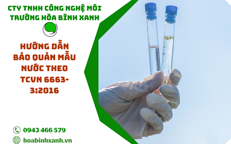 Hướng dẫn bảo quản mẫu nước theo TCVN 6663-3:2016
